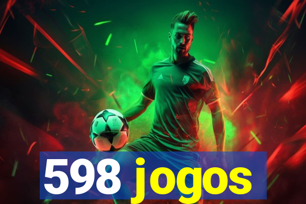 598 jogos